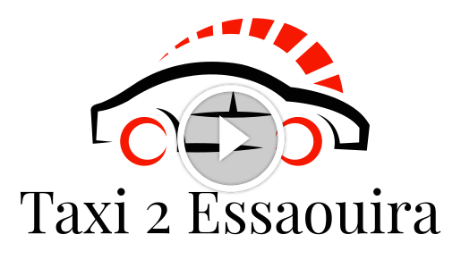 Taxi2essaouira Marrakech Casablanca Agadir